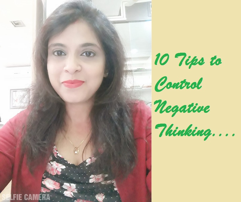 Video-7 : 10 Tips to Control Negative Thinking