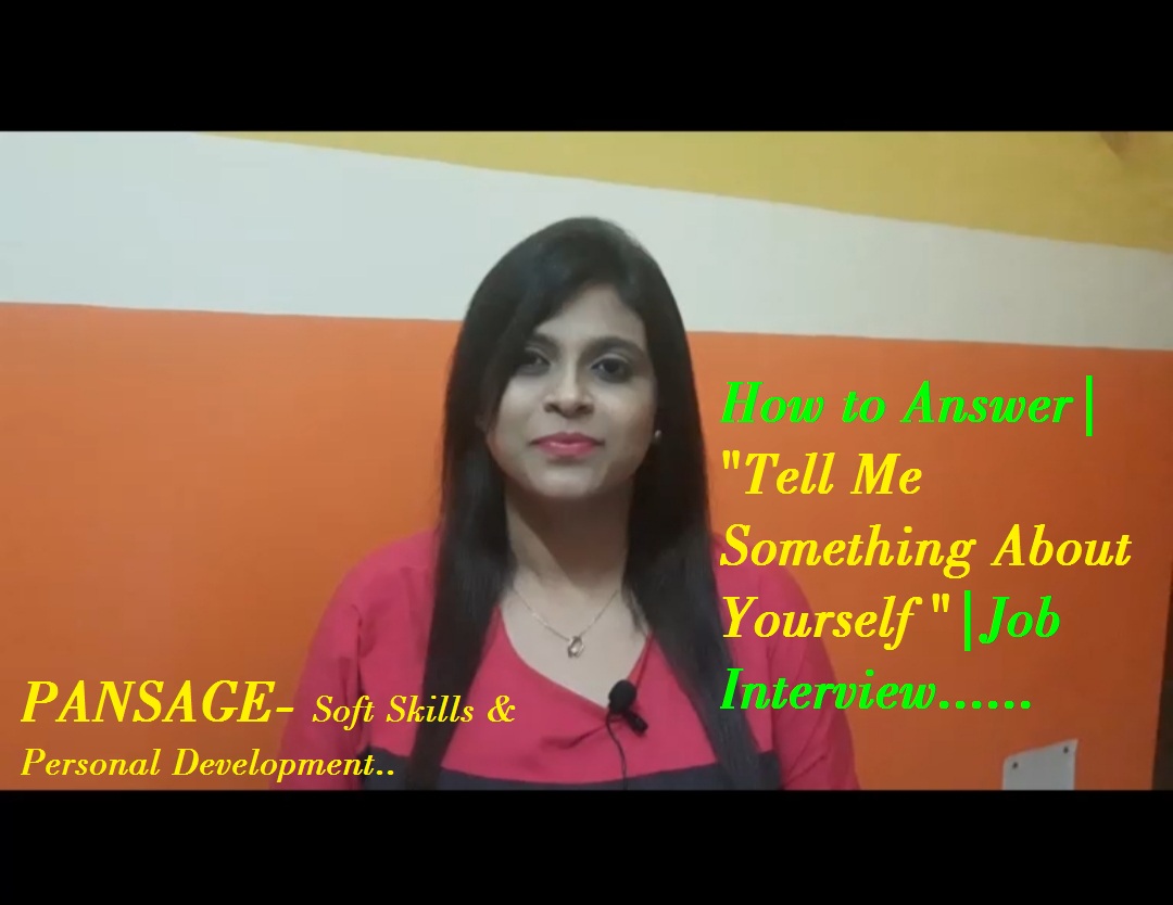 How to answer|”Tell me something about yourself”| Job Interview