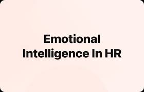 🌿 Emotional Intelligence for HR Professionals: Understand and Manage Emotions at Work